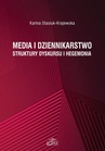 ebook Media i dziennikarstwo - Karina Stasiuk-Krajewska