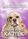 ebook Zakochany Kajtek - Monika Sawicka