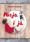 ebook Nieja i ja - Antonina Kasprzak