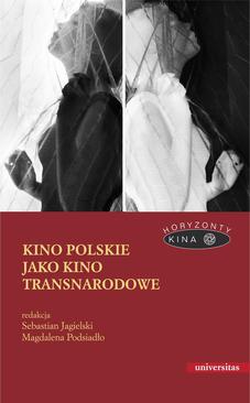 ebook Kino polskie jako kino transnarodowe