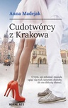 ebook Cudotwórcy z Krakowa - Anna Madejak