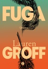 ebook Fuga - Lauren Groff