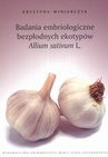 ebook Badania embriologiczne bezpłodnych ekotypów - Krystyna Winiarczyk