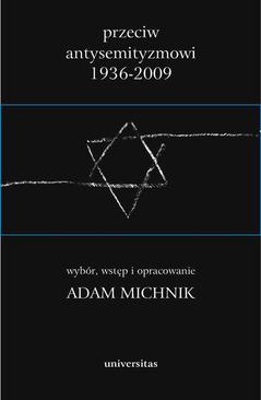 ebook Przeciw antysemityzmowi 1936-2009