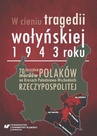 ebook W cieniu tragedii wołyńskiej 1943 roku - 