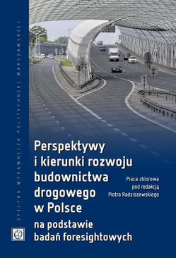 ebook Perspektywy i kierunki rozwoju budownictwa drogowego w Polsce na podstawie badań foresightowych