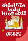 ebook Wielkie ludy historii. Grecy - Christian Hill