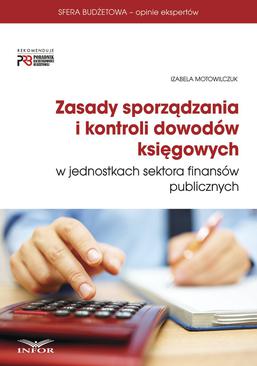 ebook Zasady sporządzania i kontroli dowodów księgowych w jednostkach sektora finansów publicznych