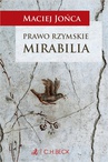 ebook Prawo rzymskie. Mirabilia - Maciej Jońca