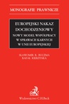 ebook Europejski nakaz dochodzeniowy - Sławomir Buczma,Rafał Kierzynka