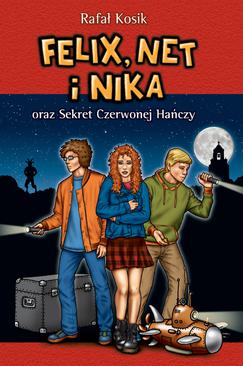 ebook Felix, Net i Nika oraz Sekret Czerwonej Hańczy