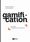 ebook Gamification - Michał Protasiuk,Anna Gorączka