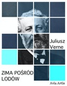 ebook Zima pośród lodów - Juliusz Verne