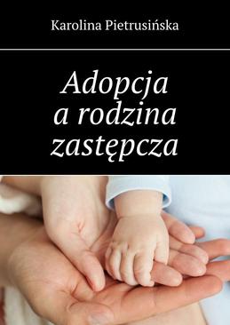 ebook Adopcja a rodzina zastępcza