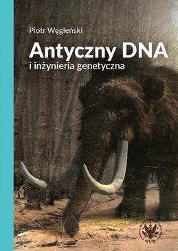 ebook Antyczny DNA i inżynieria genetyczna