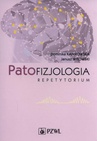 ebook Patofizjologia - Dominika Kanikowska,Janusz Witowski