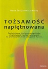 ebook Tożsamość napiętnowana - Maria Świątkiewicz-Mośny