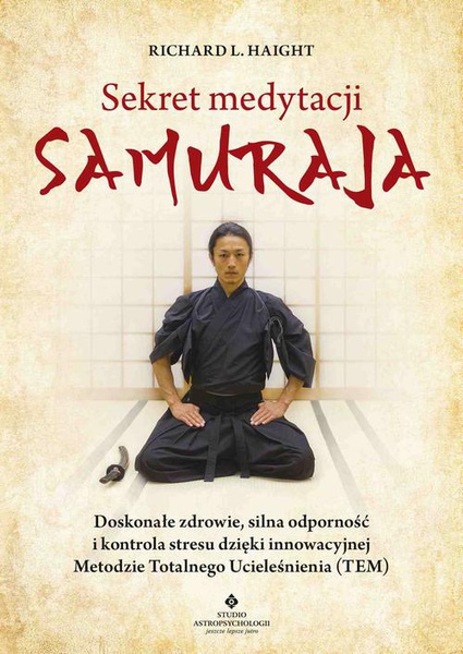 Okładka:Sekret medytacji samuraja 