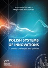 ebook Polish systems of innovations – trends, challenges and policies - Krzysztof Klincewicz,Magdalena Marczewska