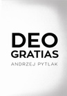 ebook Deo Gratias - Andrzej Pytlak