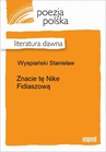 ebook Znacie tę Nike Fidiaszową - Stanisław Wyspiański