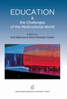 ebook Education &amp; the Challanges of the Multicultural World - Anna Odrowąż-Coates,Ewa Dąbrowska