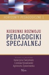 ebook Kierunki rozwoju pedagogiki specjalnej - Agnieszka Żywanowska,Ćwirynkało Katarzyna,Czesław Kosakowski