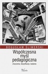 ebook Współczesna myśl pedagogiczna - Bogusław Śliwerski