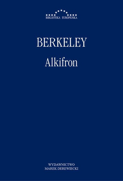 Okładka:Alkifron, czyli pomniejszy filozof w siedmiu dialogach zawierający  apologię chrześcijaństwa przeciwko tym, których zwą wolnomyślicielami 