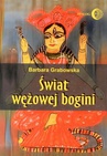 ebook Świat wężowej bogini - Barbara Grabowska