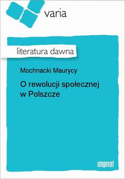 ebook O rewolucji społecznej w Polszcze