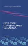 ebook Przez teksty Stanisława Marii Salińskiego - Joanna Gajowiecka-Misztal