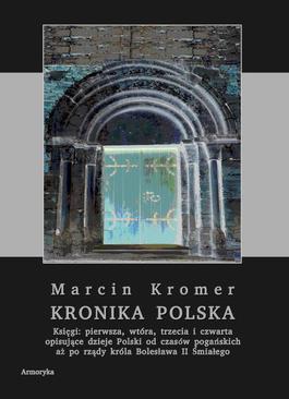 ebook Kronika polska Marcina Kromera, tom 1