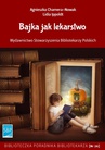 ebook Bajka jak lekarstwo - Agnieszka Chamera-Nowak,Lidia Ippoldt