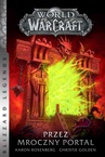 ebook World of Warcraft: Przez Mroczny Portal - Christie Golden,Aaron Rosenberg