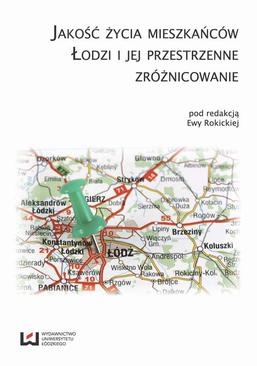 ebook Jakość życia mieszkańców Łodzi i jej przestrzenne zróżnicowanie