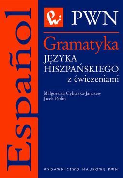 ebook Gramatyka języka hiszpańskiego z ćwiczeniami