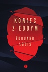 ebook Koniec z Eddym - Edouard Louis