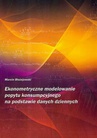 ebook Ekonometryczne modelowanie popytu konsumpcyjnego na podstawie danych dziennych - Marcin Błażejowski