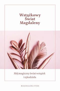 ebook Wstążkowy świat Magdaleny