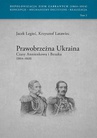 ebook Prawobrzeżna Ukraina Czasy Annienkowa i Bezaka (1864-1868) - 