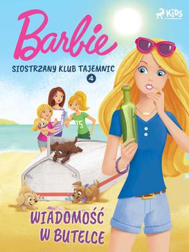 ebook Barbie - Siostrzany klub tajemnic 4 - Wiadomość w butelce