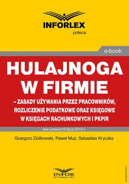 ebook Hulajnoga w firmie – zasady używania przez pracowników, rozliczenie podatkowe oraz księgowe w księgach rachunkowych i pkpir
