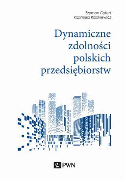 ebook Dynamiczne zdolności polskich przedsiębiorstw