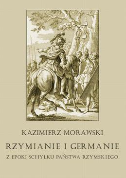 ebook Rzymianie i Germanie z epoki schyłku państwa rzymskiego