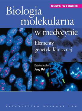 ebook Biologia molekularna w medycynie. Elementy genetyki klinicznej