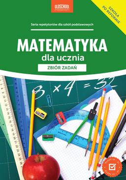 ebook Matematyka dla ucznia. Zbiór zadań
