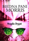 ebook Biedna pani Morris - Magda Dygat