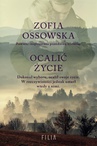 ebook Ocalić życie - Zofia Ossowska