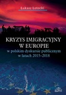 ebook Kryzys imigracyjny w Europie - Łukasz Łotocki